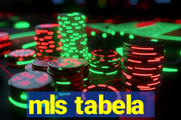 mls tabela